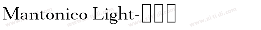 Mantonico Light字体转换